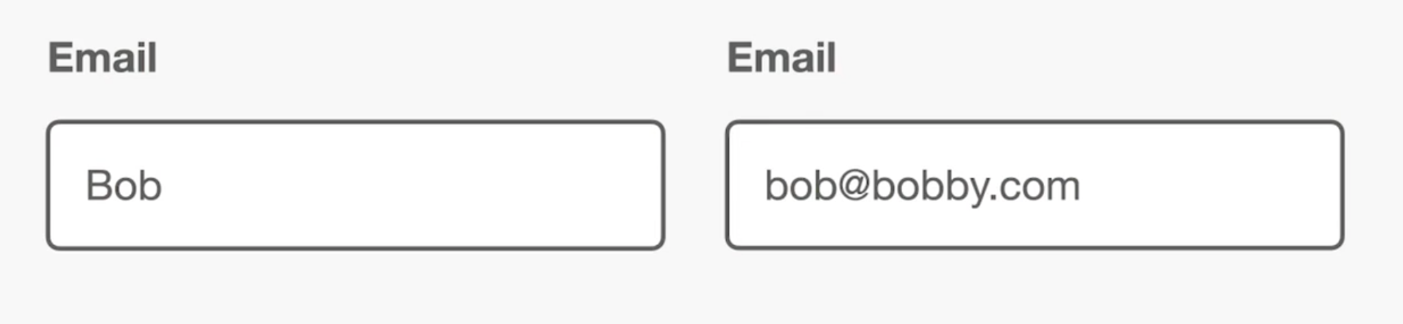 Two form fields in greyscale. No colors can be distinguished.