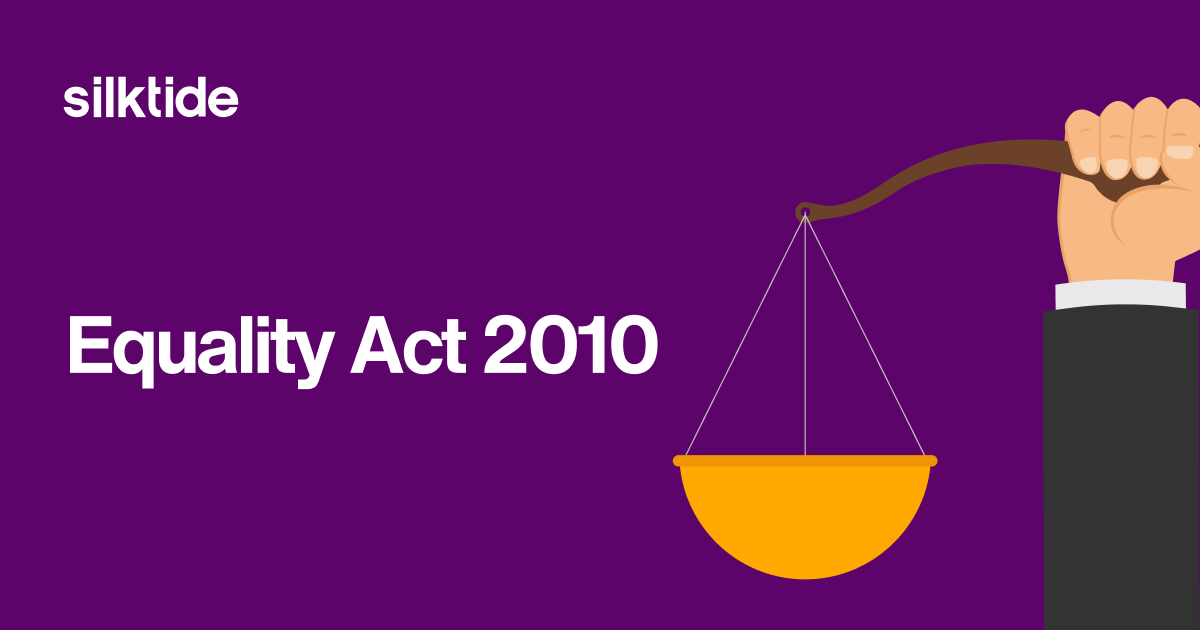 Equality Act 2010 - Silktide