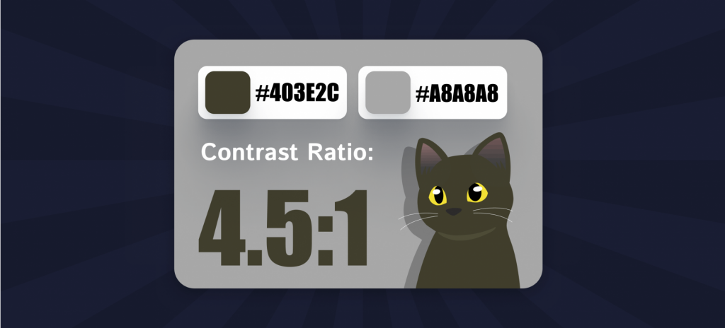 An example of color contrast ratio 4.5:1, represented with a dark gray cat against a light gray background.