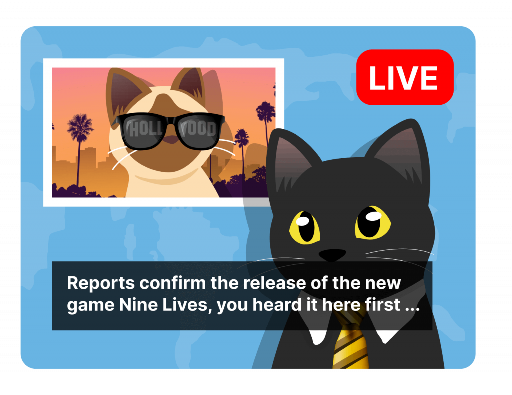 The same image as before, except now the caption text has a semi-transparent black box behind it, so the words are clear. The newscaster is saying: "Reports confirm the release of the new game Nine Lives, you heard it here first..."